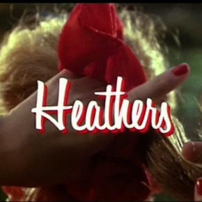 Movie Mania: Heathers